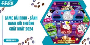 Game Bài Rr88 - Sảnh Game Đổi Thưởng Chất Nhất 2024